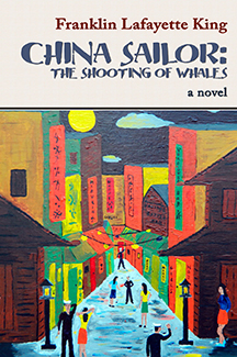 China Sailor: The Shooting of Whales by Franklin Lafayette King