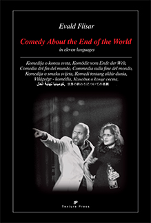 Comedy About the End of the World by Evald Flisar